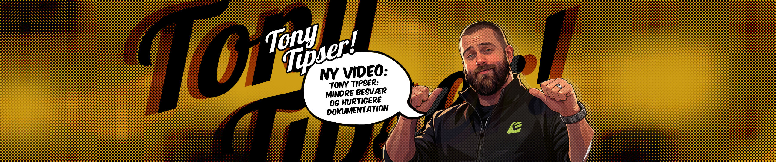 Tony Tipser: Mindre besvær og hurtigere dokumentation